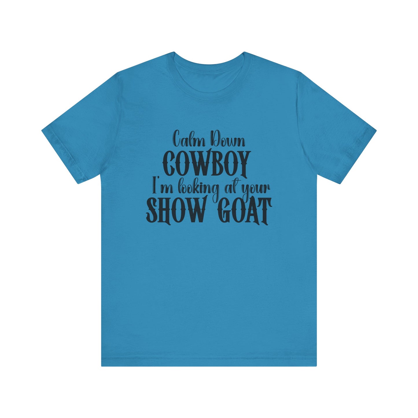 Show Goat Unisex Jersey Short Sleeve Tee