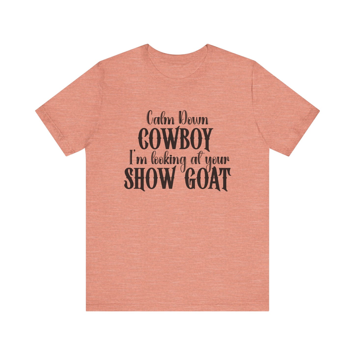 Show Goat Unisex Jersey Short Sleeve Tee