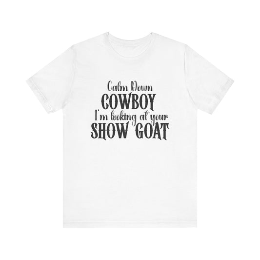 Show Goat Unisex Jersey Short Sleeve Tee